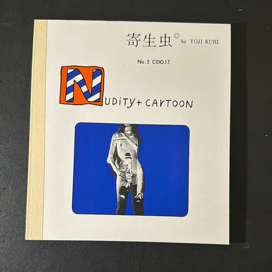 KISEICHU no.5 COO.17 NUDITY + CARTOON