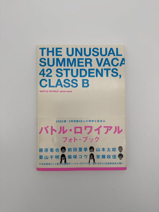 BATTLE ROYALE photobook. THE UNSUAL SUMMER VACA42 STUDENTS,CRASS B
