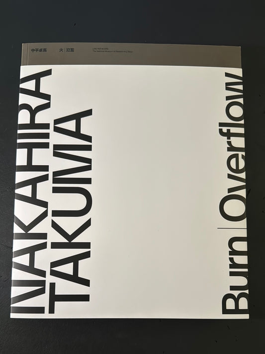 NAKAHIRA TAKUMA Burn/Overflow