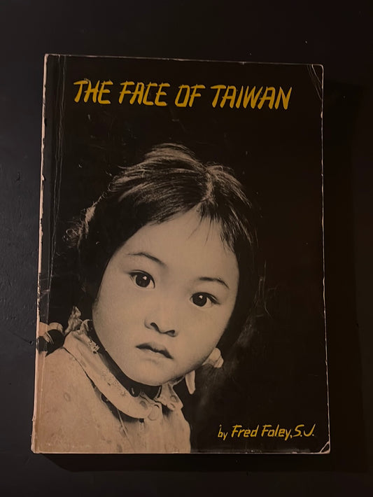 THE FACE OF TAIWAN