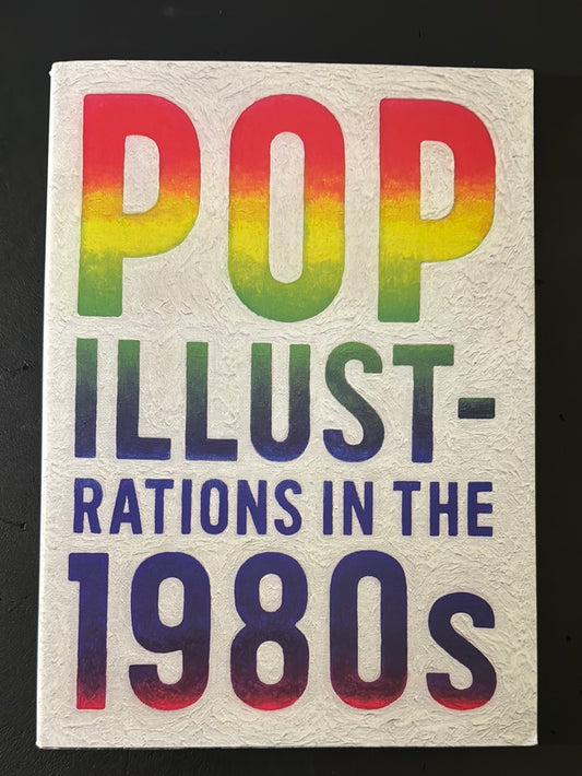 POP ILLUSTATIONS IN THE 1980s